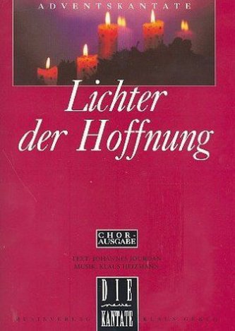 Lichter der Hoffnung, Chorausgabe