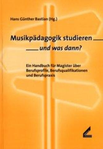 Musikpädagogik studieren - und was dann?