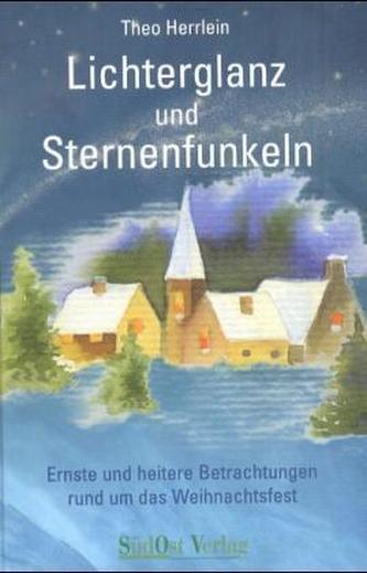 Lichterglanz und Sternenfunkeln