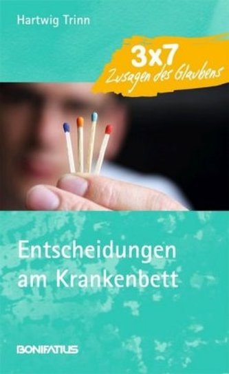 Entscheidungen am Krankenbett