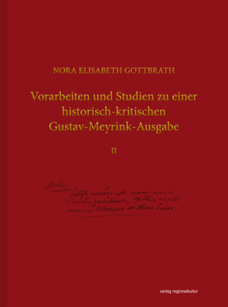 Vorarbeiten und Studien zu einer historisch-kritischen Gustav-Meyrink-Ausgabe. Bd.2