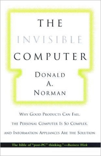 The Invisible Computer
