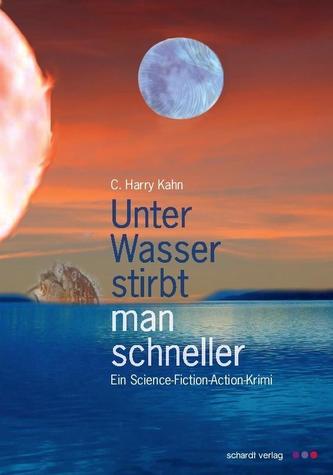 Unter Wasser stirbt man schneller