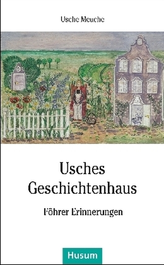 Usches Geschichtenhaus