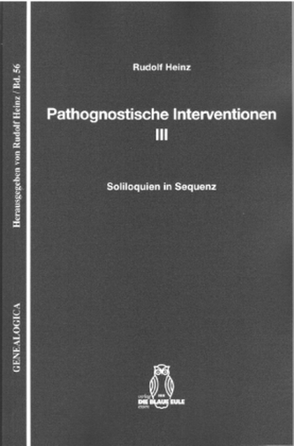 Pathognostische Interventionen III