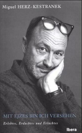 Mit Ejzes bin ich versehen