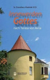 Innewerden Gottes nach Teresa von Avila