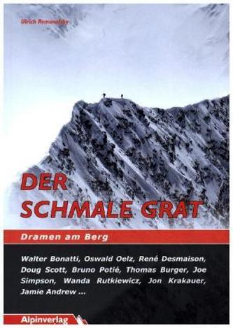 Der schmale Grat - Dramen am Berg