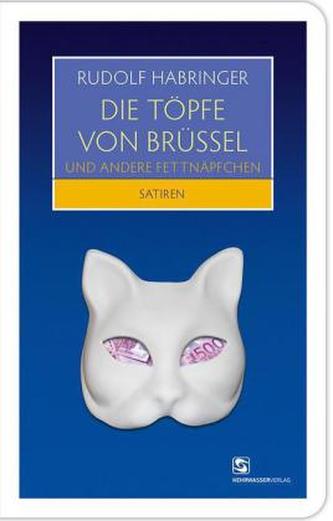 Die Töpfe von Brüssel und andere Fettnäpfchen