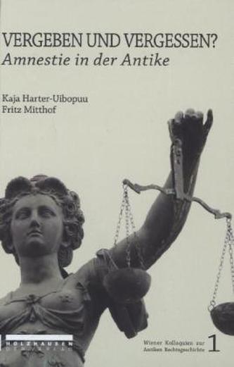 Vergeben und Vergessen?