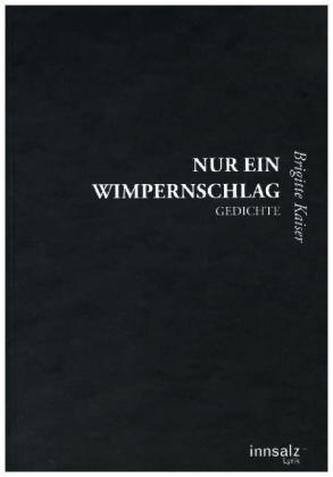 Nur ein Wimpernschlag