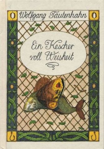 Ein Kescher voll Weisheit