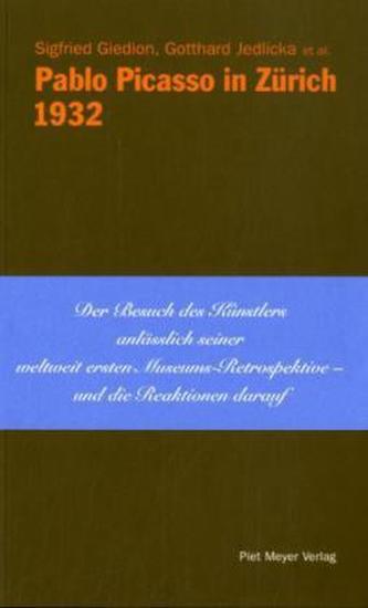 Pablo Picasso in Zürich - 1932