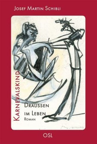 Karnevalskind. Bd.1