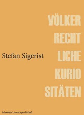 Völkerrechtliche Kuriositäten