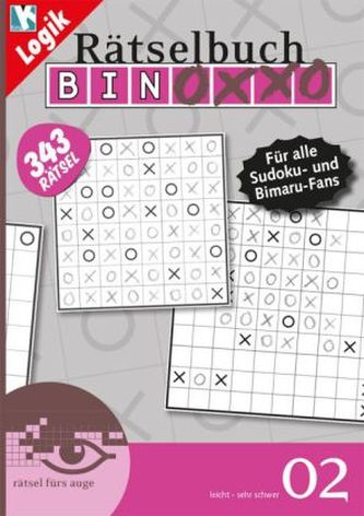 Binoxxo Rätselbuch. Bd.2