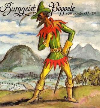 Burggeist Poppele vom Hohenkrähen