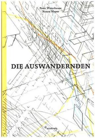 Die Auswandernden