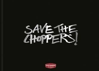 Save the Choppers!