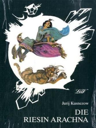 Die Riesin Arachna