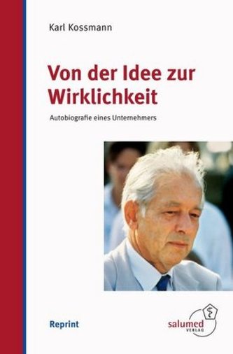 Von der Idee zur Wirklichkeit