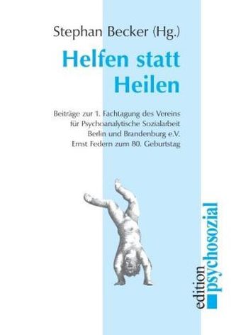 Helfen statt Heilen