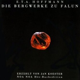 Die Bergwerke zu Falun, 1 CD-Audio