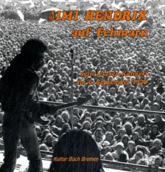 Jimi Hendrix auf Fehmarn