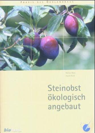 Steinobst ökologisch angebaut