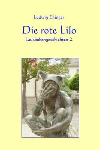 Die rote Lilo. Bd.2