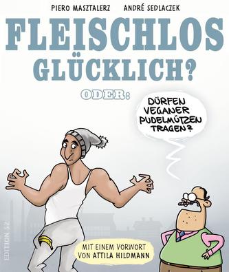 Fleischlos glücklich?