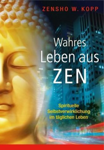 Das Erwachen zum wahren Selbst
