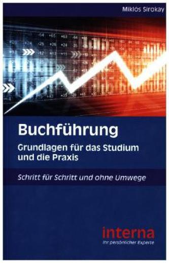Buchführung Grundlagen für das Studium und die Praxis