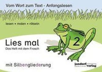 Das Heft mit dem Frosch (mit Silbengliederung)