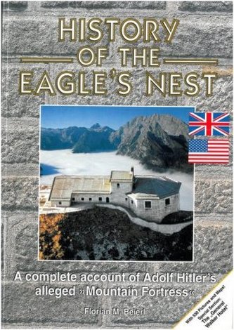 History of the Eagle s Nest