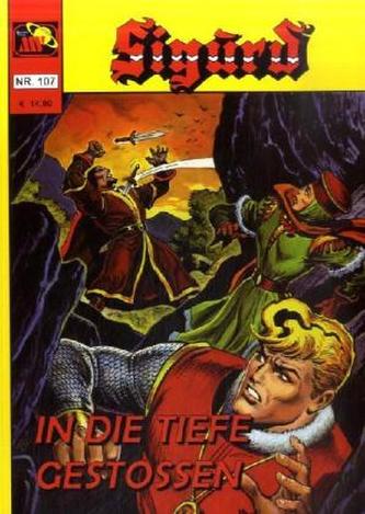 Sigurd - In die Tiefe gestoßen