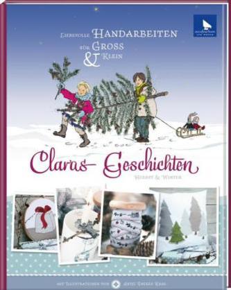 Claras Geschichten - Herbst & Winter