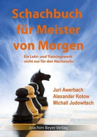 Schachbuch für die Meister von Morgen