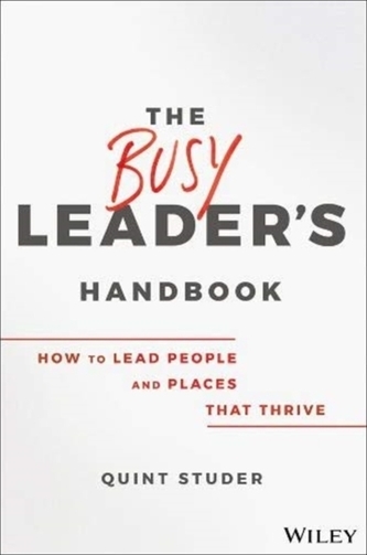 The Busy Leader's Handbook