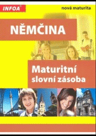 Němčina : maturitní slovní zásoba (Joanna Röhr, 2008)
