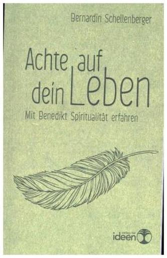 Achte auf dein Leben