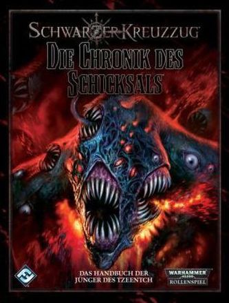 Warhammer 40.000, Schwarzer Kreuzzug - Die Chronik des Schicksals