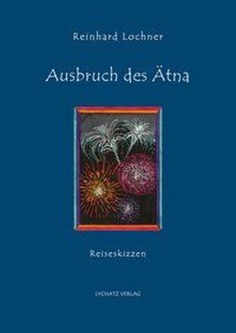Ausbruch des Ätna