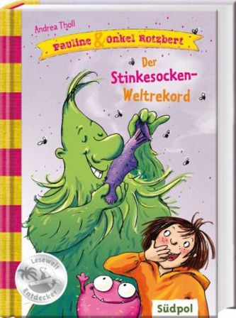 Pauline & Onkel Rotzbert - Der Stinkesocken-Weltrekord