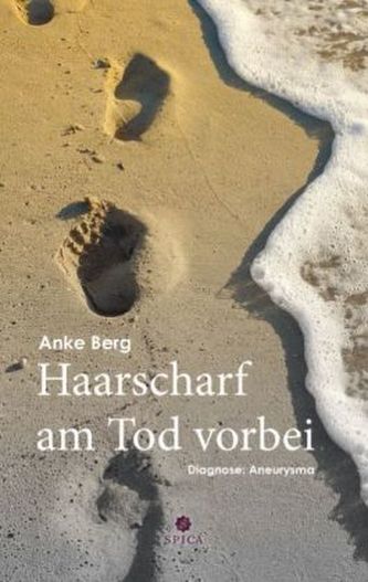 Haarscharf am Tod vorbei