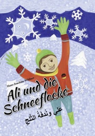 Ali und die Schneeflocke