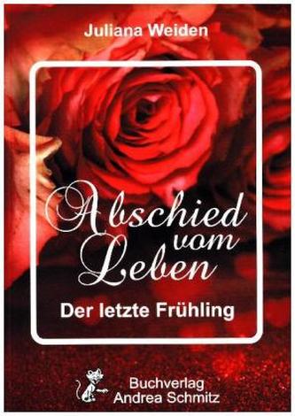 Abschied vom Leben