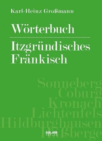 Wörterbuch - Itzgründisches Fränkisch