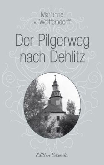 Der Pilgerweg nach Dehlitz