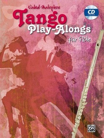 Vahid Matejkos Tango Play-alongs für Flöte, m. Audio-CD